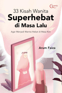 Image of 33 KISAH WANITA SUPERHEBAT DI MASA LALU